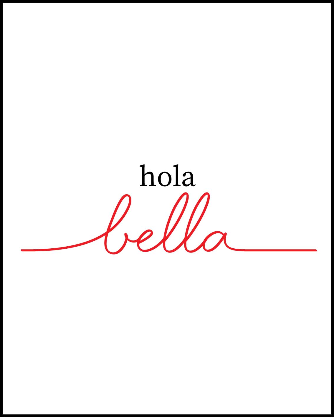 Hello Beautiful in Spanish Poster